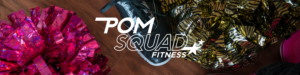 PomSquad Group Fitness Pop-Up